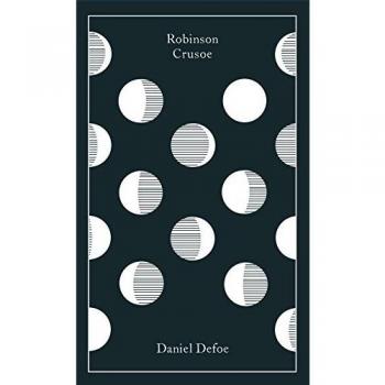 Robinson Crusoe: Daniel Defoe