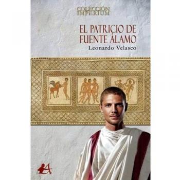El patricio de Fuente Álamo