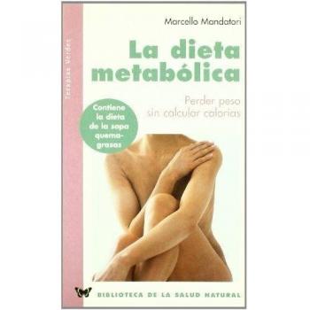 Dieta Metabolica, La