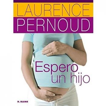 Espero un hijo - Pernoud, Laurence