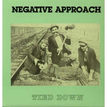 Negative Approach - Tied Down (LP)