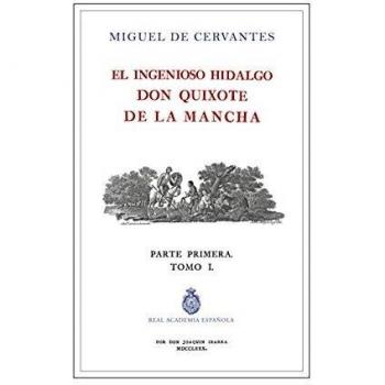 El Quijote De La Rae - Tomo 1: Parte Primera Tomo I: 5 - DE CERVANTES SAAVEDRA, MIGEL