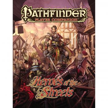 Pathfinder Player Companion: Heroes of the Streets
