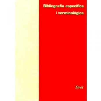 Bibliografia específica i terminològica de Dret: 9