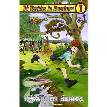 Safari En África: Tú decides la aventura 25 - David Lozano Garbala