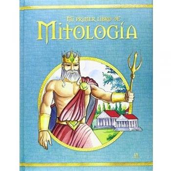 Mi Primer Libro De Mitología