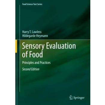 Food Science Text Series: Sensory Evaluation Principles and Practices by Harry T. Lawless