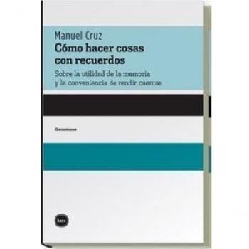 Como Hacer Cosas Con Recuerdos