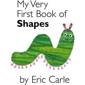 Eric Carle's My Very First Book of Shapes: A Colorful Interactive Shape Learning Experience for Toddlers