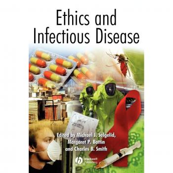 Ética y Enfermedades Infecciosas - Edición de Bolsillo