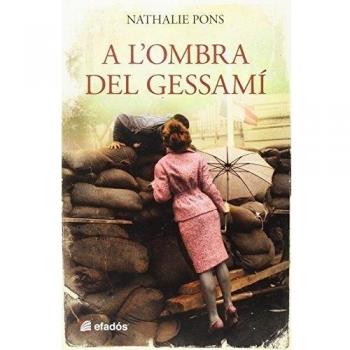 A l'ombra del gessamí - Nathalie Pons
