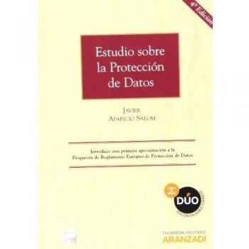 Estudio Sobre La Protección De Datos - 4ª Edición