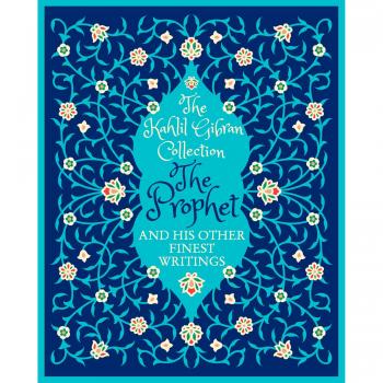 The Kahlil Gibran Collection