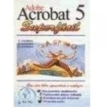 Adobe Acrobat 5 Superfácil.