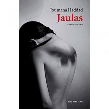Jaulas: Obra en dos actos