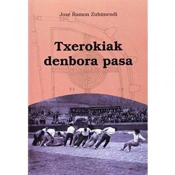 Txerokiak denbora pasa