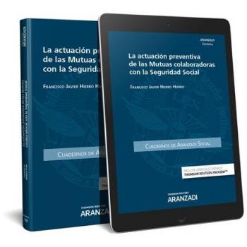 La actuación preventiva de las Mutuas colaboradoras con la Seguridad Social: 59