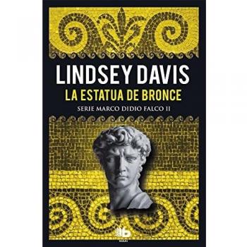 La estatua de bronce - Lindsey Davis
