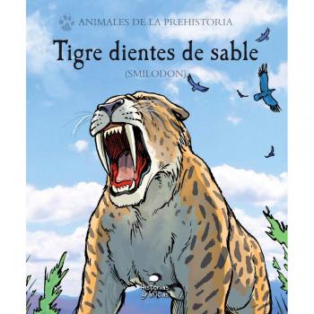 Tigre dientes de sable: