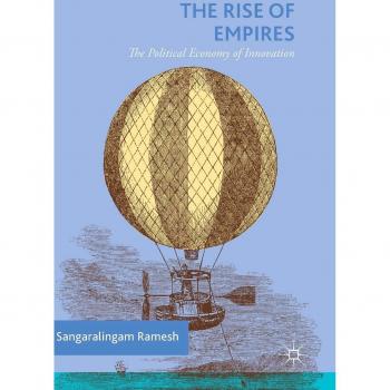 The Rise of Empires: The Political Economy of Innovation
