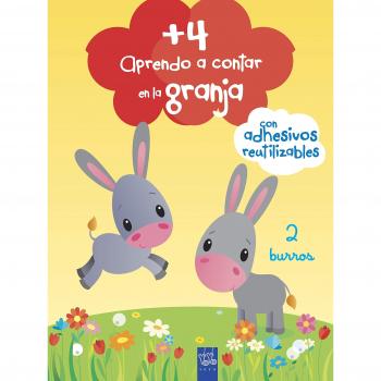 Aprendo a contar en la granja +4: 2 Burros. Con adhesivos reutilizables - YOYO