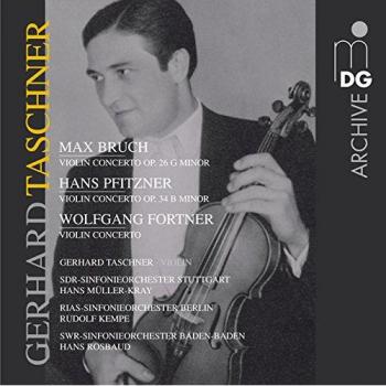 Bruch; Fortner; Pfitzner - Violin Concertos - Gerhard Taschner