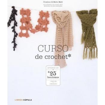 Curso de crochet: Aprender en 25 lecciones