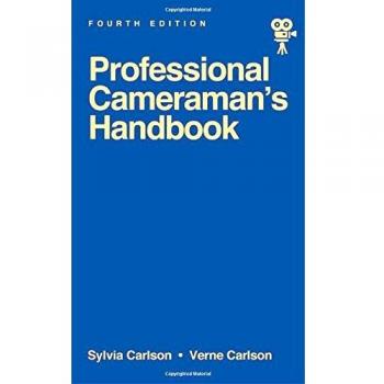 Professional Cameraman's Handbook, The