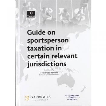 Guide On Sportsperson Taxation In Certain Relevant Jurisdictions