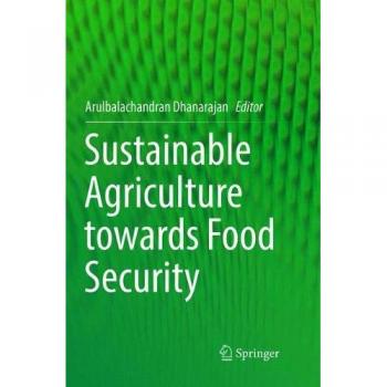Sustainable Agriculture towards Food Security