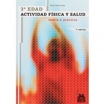 Tercera edad. Actividad física y salud
