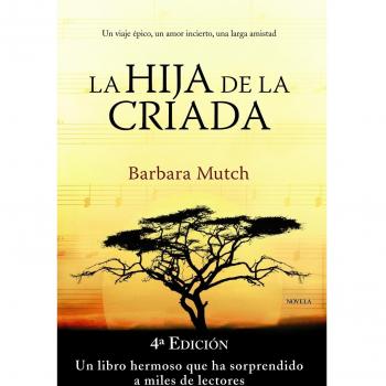 La hija de la criada - Barbara Mutch