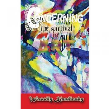 Kandinsky's Concerning the Spiritual in Art - Hardcover Edition