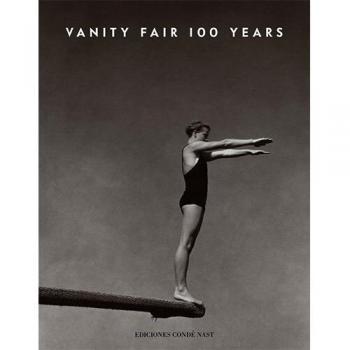 Libro Fotografía. Vanity Fair 100 años. Mejores Fotografías. Revista Vanity Fair