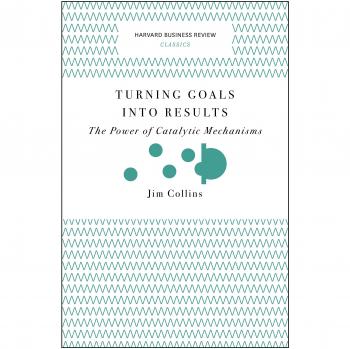 Turning Goals into Results