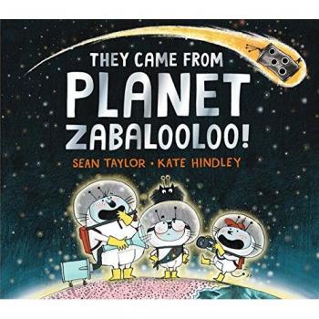 They Came from Planet Zabalooloo!