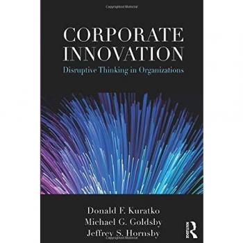 Corporate Innovation: Disruptive Thinking in Organizations