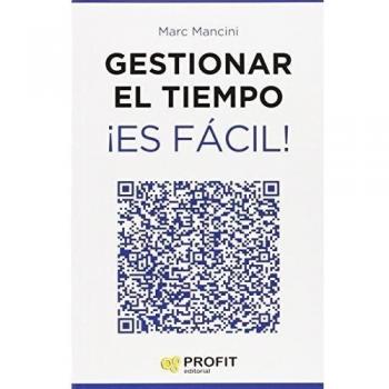 Gestionar el tiempo ¡Es fácil!