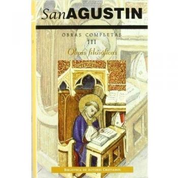 Obras completas de San Agustín. III: Obras filosóficas: 21