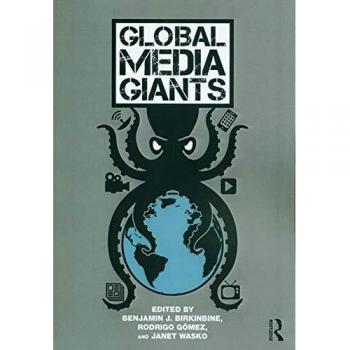 Routledge New York Global Media Giants: Comprehensive Analysis of International Media Powerhouses