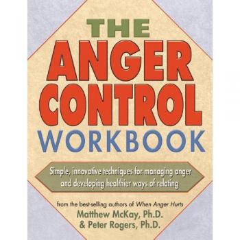The Anger Control Workbook