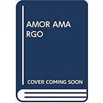 Amor Amargo