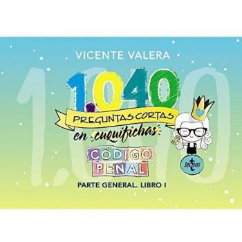 1040 PREGUNTAS CORTAS EN «CUQUIFICHAS» CÓDIGO