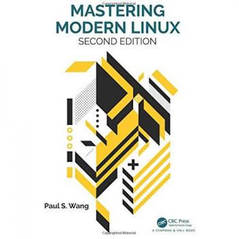 Mastering Modern Linux: Comprehensive Guide to Advanced Linux Techniques