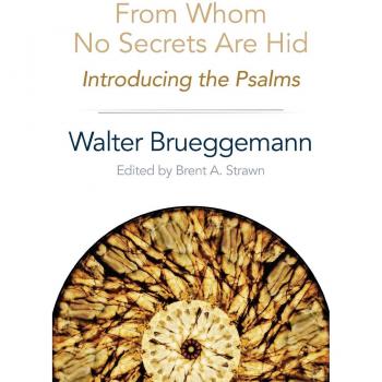 From Whom No Secrets Are Hid: Introducing the Psalms
