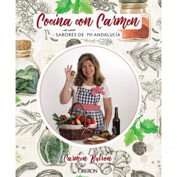 Cocina con Carmen: Sabores de Andalucía