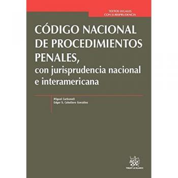 Código Nacional de Procedimientos Penales, con Jurisprudencia Nacional e Interamericana