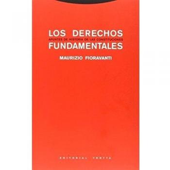 Derechos fundamentales: Apuntes de historia de las constituciones