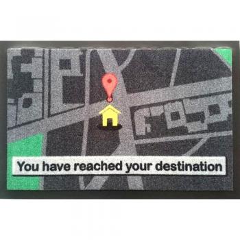 Fußmatte You have reached your destination
