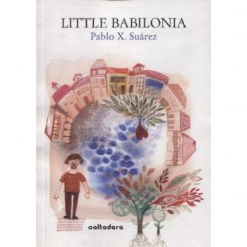 Little Babilonia - Suárez Fernández, Pablo X.